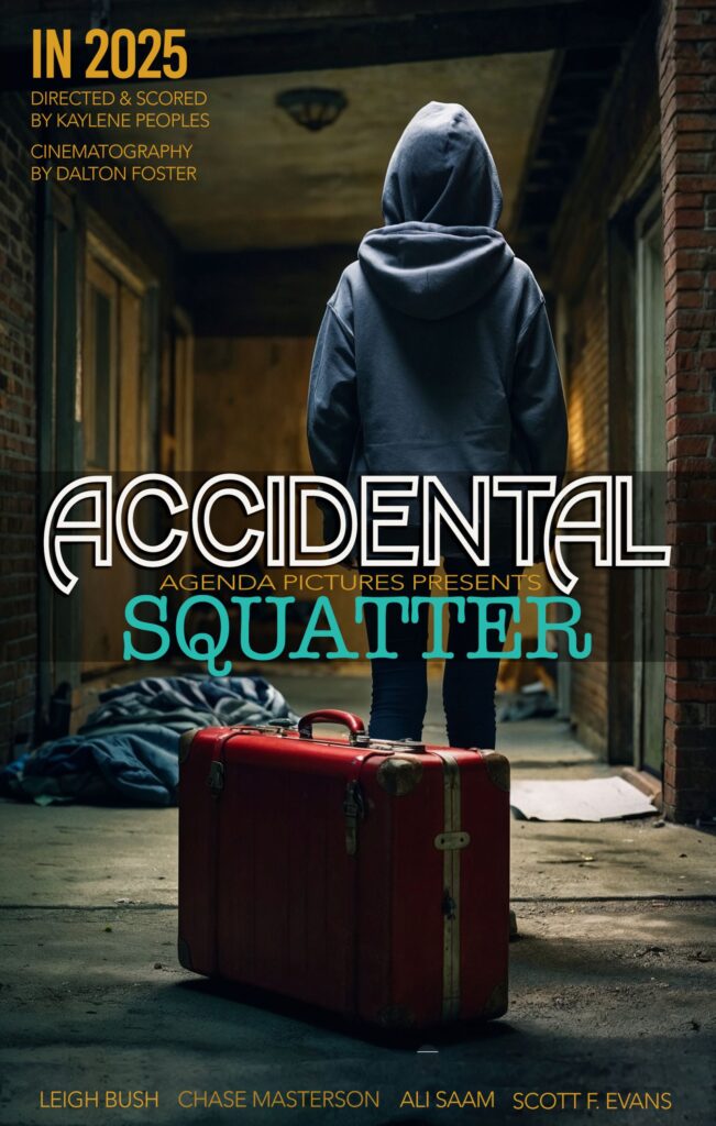 ACCIDENTAL SQUATTER FILM