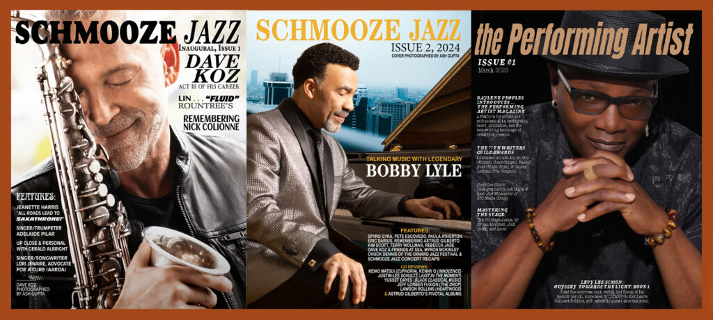 Schmooze Jazz Issues 1&2; The Performing Artist Issue 1